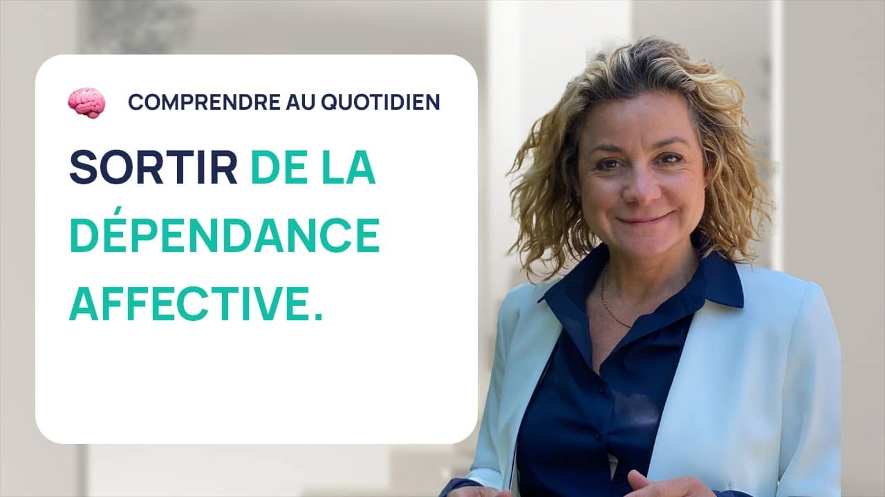 Guerir de la dependance affective