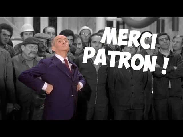 Merci Patron Louis De Funes