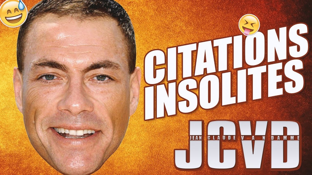Citations Jean Claude Van Damme
