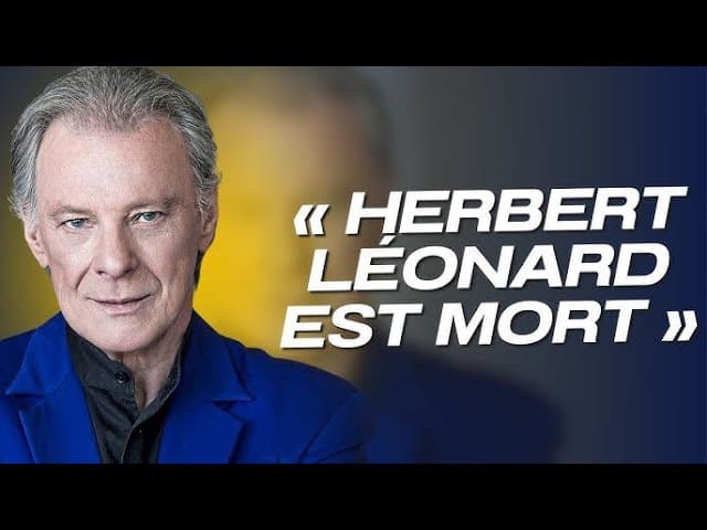 De Quoi Est Mort Herbert Léonard