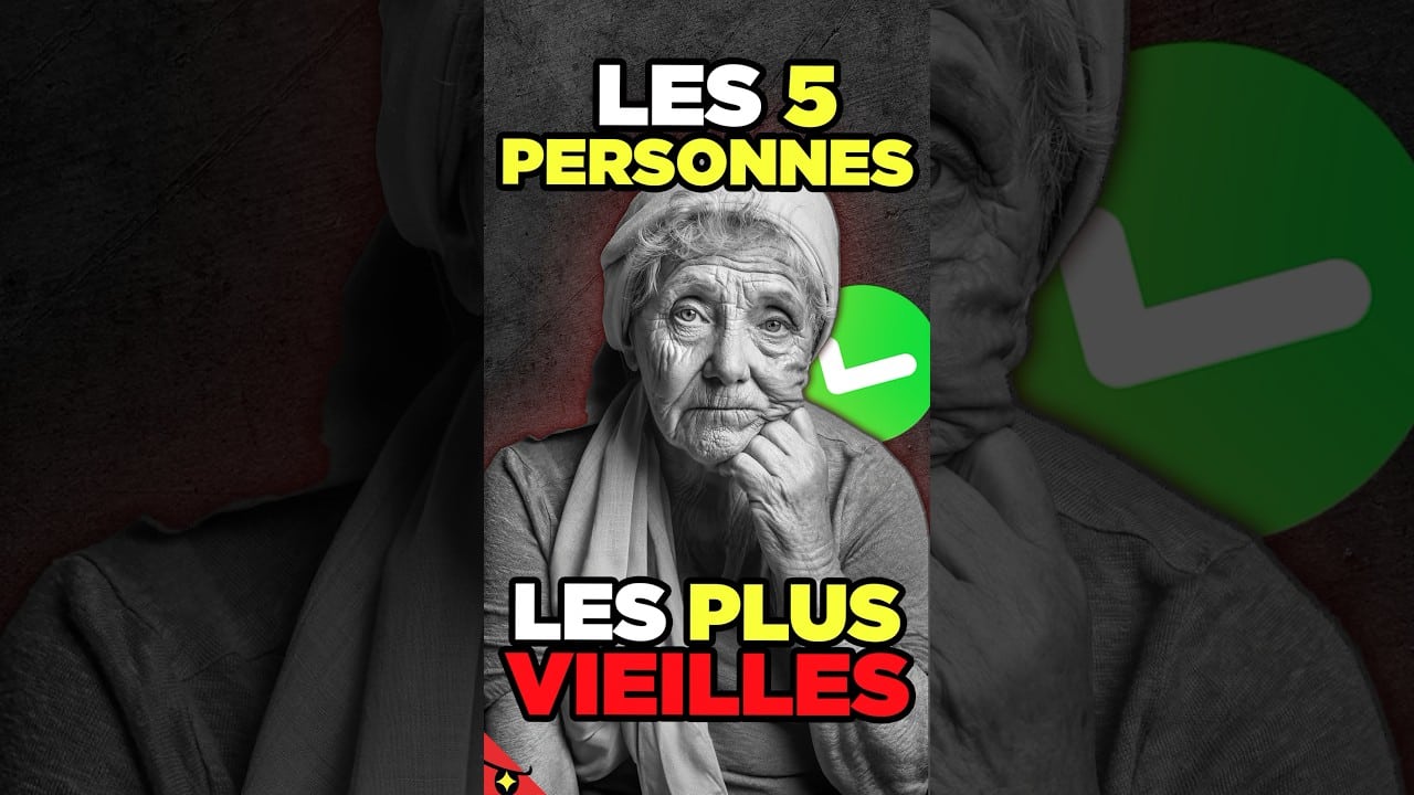 Quelle Est La Personne La Plus Vieille Au Monde