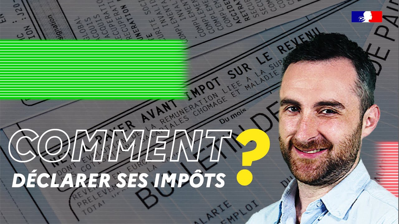 Comment faire sa premiere declaration d impot