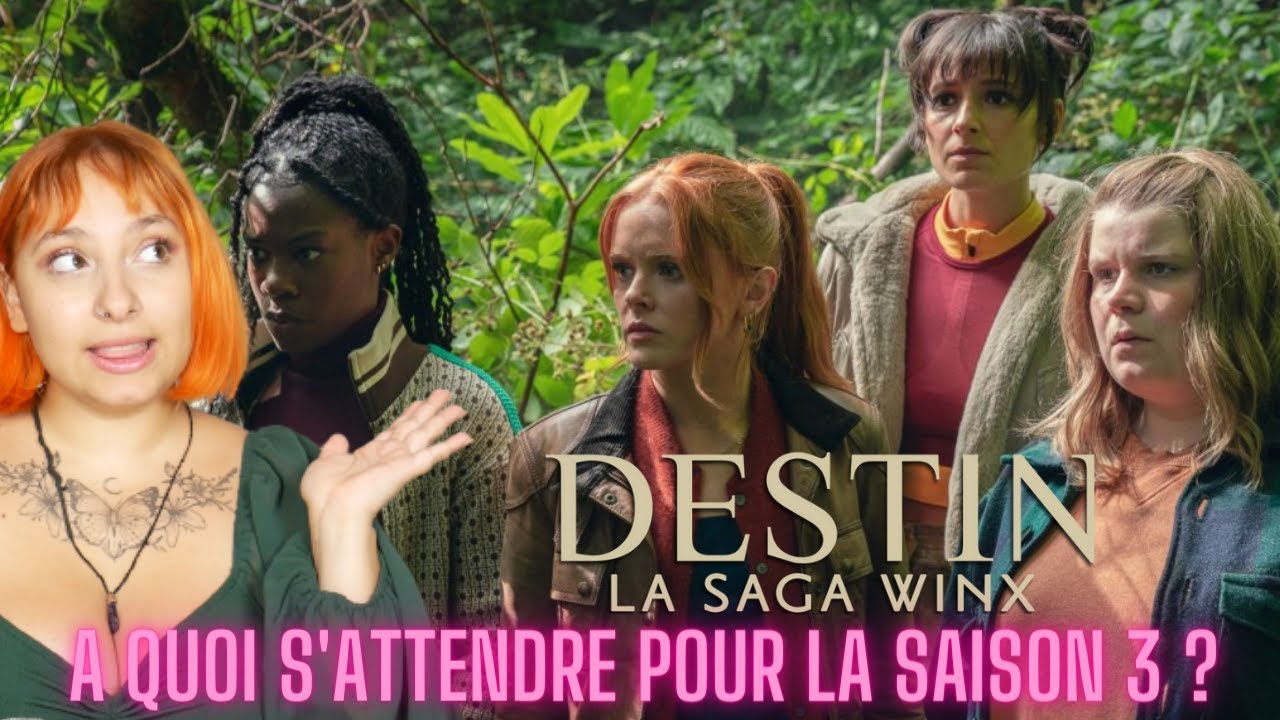 Destin la saga winx saison 3 date de sortie