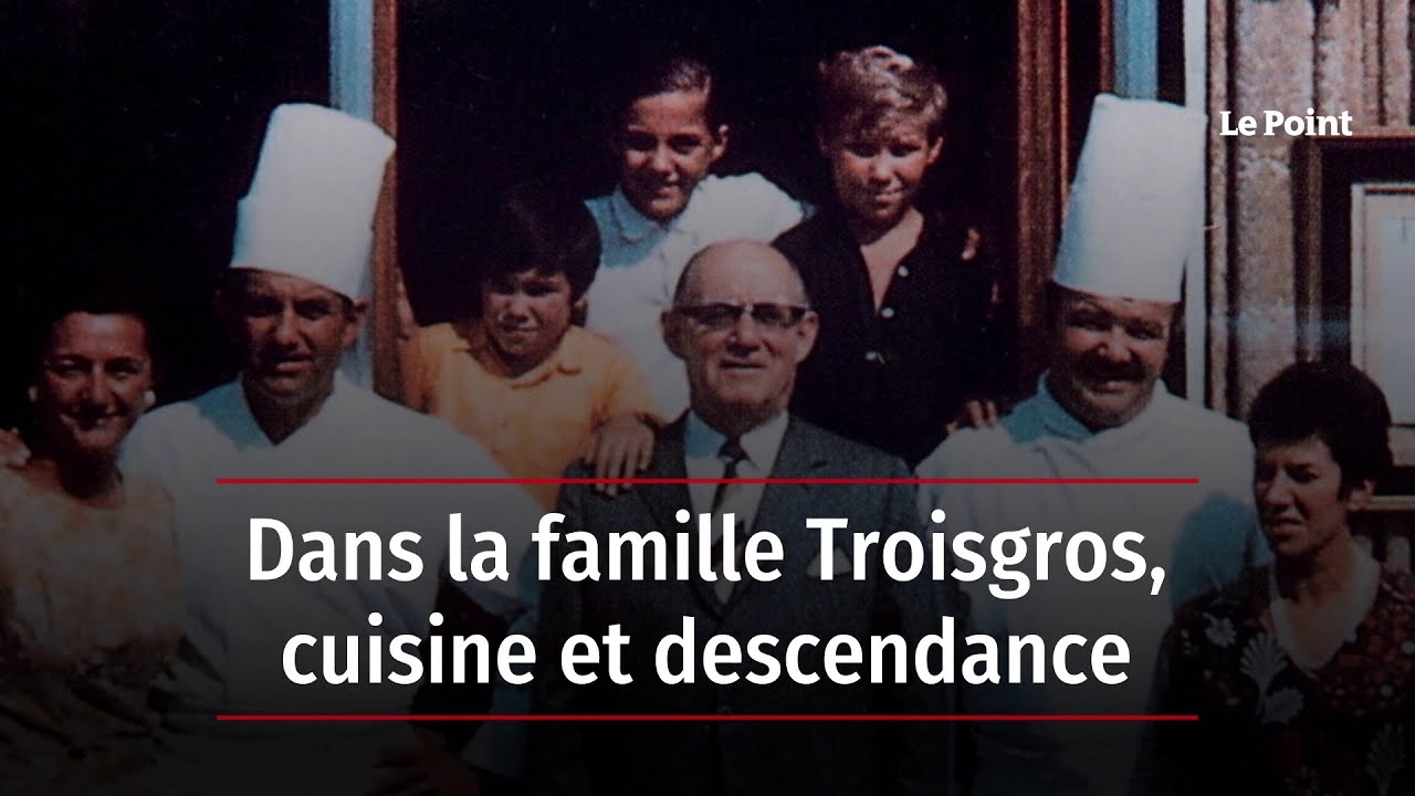 Famille troisgros