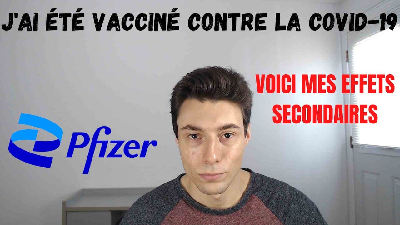Vaccin covid pfizer effet secondaire