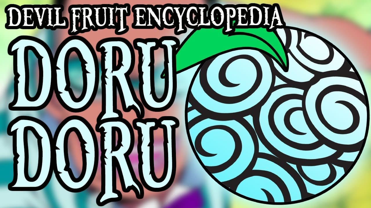 Doru Doru No Mi