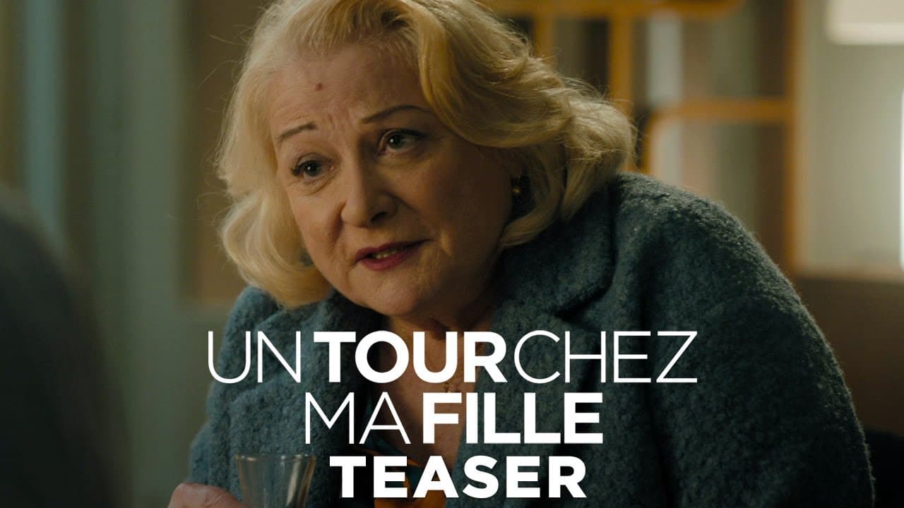 Un Tour Chez Ma Fille Acteur